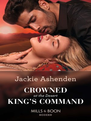 cover image of Crowned At the Desert King's Command